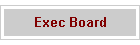 Exec Board